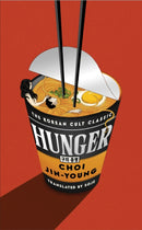 Hunger : 'An instant cult classic. You have to read it' HARPER'S BAZAAR-9781840919028