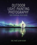 Outdoor Light-Painting Photography : The Essential Field Guide-9781840919257
