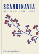 Scandinavia : Authentic recipes and ingredients-9781840919387
