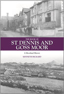 The Book of St Dennis and Goss Moor : A Moorland History-9781841143309