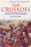 A Brief History of the Crusades-9781841197661