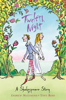 A Shakespeare Story: Twelfth Night-9781841213347