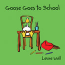 Goose Goes to School-9781841359144