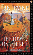 The Tower On The Rift : The View From The Mirror, Volume Two (A Three Worlds Novel)-9781841490052