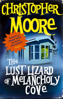 The Lust Lizard Of Melancholy Cove : Book 2: Pine Cove Series-9781841494517