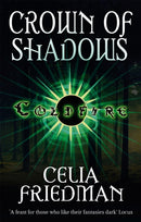 Crown Of Shadows : The Coldfire Trilogy: Book Three-9781841495439