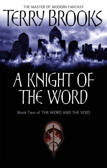 A Knight Of The Word : The Word and the Void: Book Two-9781841495453