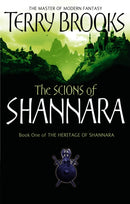The Scions Of Shannara : The Heritage of Shannara, book 1-9781841495514