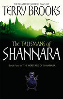The Talismans Of Shannara : The Heritage of Shannara, book 4-9781841495545