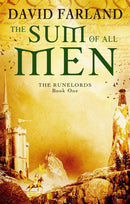 The Sum Of All Men : Book 1 of the Runelords-9781841495606