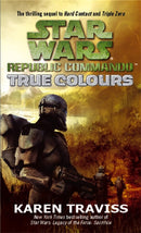 Star Wars Republic Commando: True Colours-9781841496504