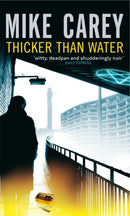 Thicker Than Water : A Felix Castor Novel-9781841496566