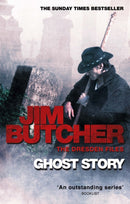 Ghost Story : The Dresden Files, Book Thirteen-9781841497167