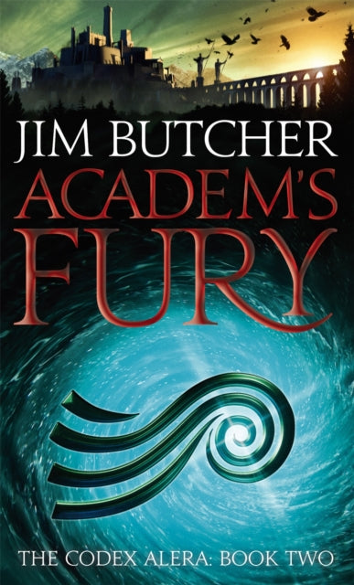 Academ's Fury : The Codex Alera: Book Two-9781841497457