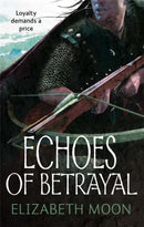 Echoes Of Betrayal : Paladin's Legacy: Book Three-9781841497693