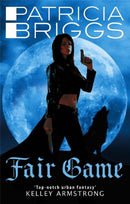 Fair Game : An Alpha and Omega novel: Book 3-9781841497969