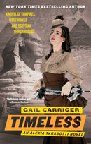 Timeless : Book 5 of The Parasol Protectorate-9781841499871