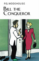 Bill the Conqueror-9781841591544