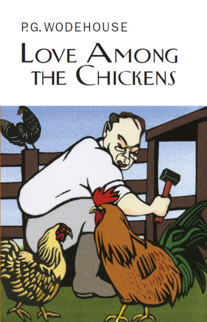 Love Among the Chickens-9781841591766
