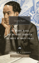 Not Without Laughter, The Ways of White Folks, The Weary Blues