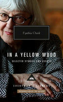 In a Yellow Wood : Selected Stories and Essays-9781841594316