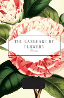 The Language of Flowers : Selected by Jane Holloway-9781841598079