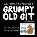 Cartoons to Cheer Up a Grumpy Old Git-9781841613604