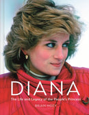 Diana : The Life and Legacy of the People's Princess-9781841659565