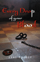 Every Drop of Your Blood-9781841672991