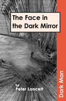 The Face in the Dark Mirror-9781841674117