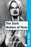 The Dark Waters of Time-9781841674131