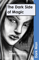 The Dark Side of Magic-9781841674148