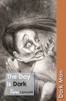 The Day is Dark