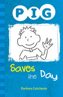 PIG Saves the Day : Set 1-9781841676180