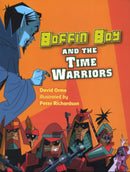 Boffin Boy and the Time Warriors-9781841676227