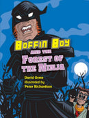 Boffin Boy and the Forest of the Ninja-9781841676272