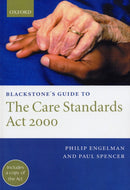 Blackstone''s Guide to the Care Standards Act 2000