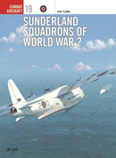 Sunderland Squadrons of World War 2-9781841760247