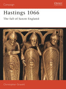 Hastings 1066 : The Fall of Saxon England-9781841761336