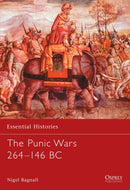The Punic Wars 264-146 BC-9781841763552