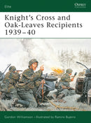 Knight's Cross and Oak-Leaves Recipients 1939-40-9781841766416