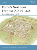 Rome's Northern Frontier AD 70-235 : Beyond Hadrian's Wall-9781841768328