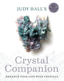 Judy Hall's Crystal Companion : Enhance your life with crystals-9781841814711