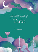 The Little Book of Tarot : Unlock the ancient mysteries of the cards-9781841815879