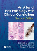 An Atlas of Hair Pathology with Clinical Correlations-9781841847337