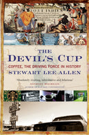 The Devil's Cup : Coffee, the Driving Force in History-9781841951430
