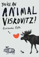 You're An Animal, Viskovitz!-9781841954936