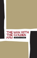 The Man With the Golden Arm-9781841955612