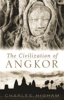 Civilization of Angkor-9781842125847
