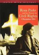 Rosa Parks and her protest for Civil Rights 1 December 1955-9781842349335